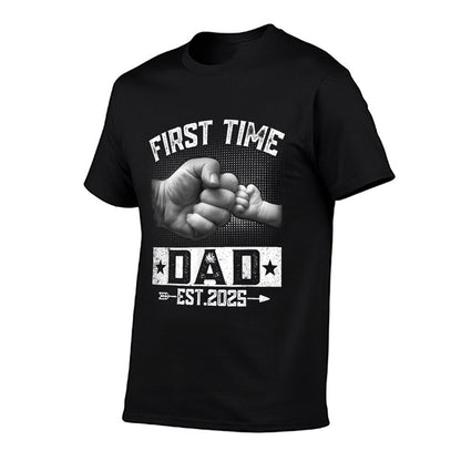 First Time Dad Est 2025 Fist Bump New Dad Funny Father's Day T-Shirt